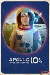 Apollo 10½ A Space Age Childhood วัยเด็กยุคอวกาศ (2022)